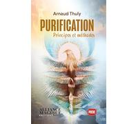 Purification - Version Poche: Principes et méthodes