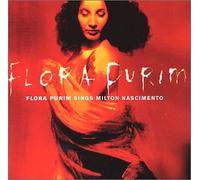 Purim, Flora - Flora Purim Sings Milton Nascimento
