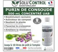 Purin de Consoude Solu’Control - 500 ml Concentré UAB - Biostimulant Racinaire - Favorise la Croissance et la Floraison - 100% Naturel - Fabriqué en France