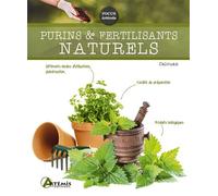 Purins et fertilisants naturels - C. Calouan - Artemis Eds - relié - Guide