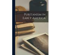 Puritanism in Early America
