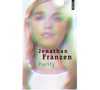 Purity - Jonathan Franzen - Points - Poche - Roman