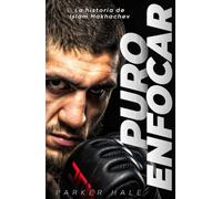 Puro Enfocar: La historia de Islam Makhachev