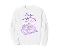 Purple Book Lover Flowers C'est trop fictif Dehors Sweatshirt