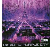 Purple City - Paris to Purple City [Import]