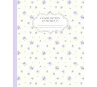 Purple Coquette Composition Notebook | Cute & Floral | For Teen Girls & Women: Preppy Journal for Everyday Use