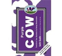 Purple Cow New Edition Transform Your Business by Being Remarkable by Seth Godin Seth Godin (Auteur)