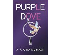 Purple Dove: Empowering Slow Burn forbidden love emotional coastal romance. Happy ever after