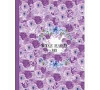 "Purple Floral" Weekly Planner Pad