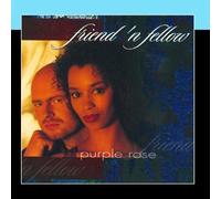 Purple Rose by Friend 'N Fellow (1999-01-26)