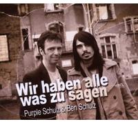 Purple Schulz & Ben Schulz - Wir Haben Alle Was zu Sagen