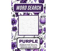 Purple Word Search, Puzzles for adults, teens and seniors: A Creative Brain Game Collection with Mindful Challenges and a Unique Gift Experience for All Ages