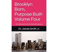 Purpose Built- Volume Four: From Calling to Kingdom Impact- Trust The Process