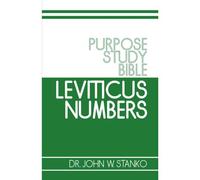 Purpose Study Bible: Leviticus & Numbers