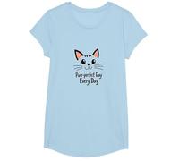 Purr-Perfect Day Every Day Cat Lover Citation T-Shirt, Fille, Bleu Céleste, M