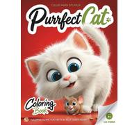 Purrfect Cat Coloring Book - Guided Coloring for Kids: Jumbo Size, 7-Step Coloring Method, Fun Facts & Silly Jokes