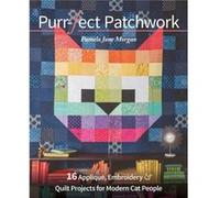 Purrfect Patchwork by Pamela Jane Morgan Pamela Jane Morgan (Auteur)