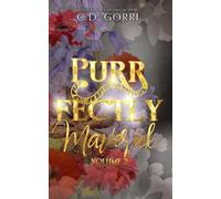 Purrfectly Maverick Volume 2: The Maverick Pride Tales Books 4-6