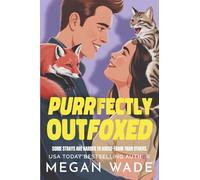 Purrfectly Outfoxed: a completely ridiculous, halloween-themed shifter romance