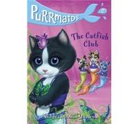 Purrmaids 2 The Catfish Club by Sudipta Bardhan Quallen Sudipta Bardhan Quallen (Auteur)