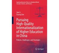 Pursuing High-Quality Internationalization Of Higher Education In China