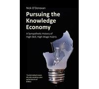 Pursuing The Knowledge Economy