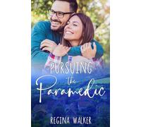 Pursuing the Paramedic: Sweet Small Town Romance in Double Cr ook 1