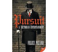 Pursuit: A Victorian Entertainment