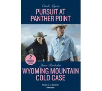 Pursuit At Panther Point / Wyoming Mountain Cold Case - 2 Books In 1