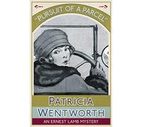 Pursuit of a Parcel: An Ernest Lamb Mystery