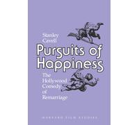 Pursuits of Happiness - The Hollywood Comedy of Remarriage (Paper)