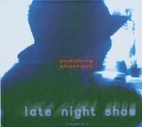 Puschnig - Late Night Show Part II [Import]