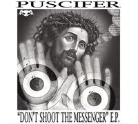 Puscifer Don't Shoot the Messenger E.P. (Vinyl) 12" EP Coloured Vinyl