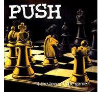PUSH - 4 Love of The Game
