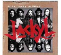 JACKYL - Push Comes to Shove