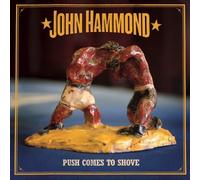 Push Comes to Shove by John Hammond Jr.