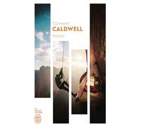 Push ! La vie au bout des mains - Tommy Caldwell - J'ai Lu - Poche - Guide