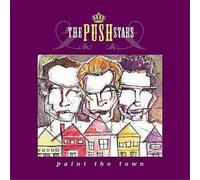 The Push Stars - Paint The Town