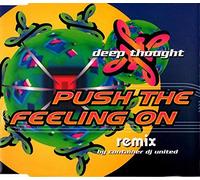 Push The Feeling on (Remix) [Import]