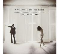 Push The Sky Away [& Bad Seeds [Import Allemand]