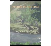 Pushed To The Edge
