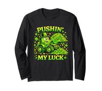 Pushin' My Luck Shamrock Tractor St Patricks Day Manche Longue