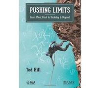 Pushing Limits: From West Point to Berkeley and Beyond - [Livre en VO] Ted Hill (Auteur)