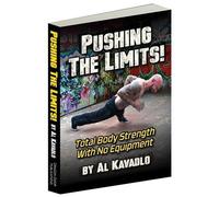 Pushing the Limits! Total Body Strength with No Equipment