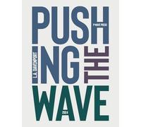Pushing the Wave 2024