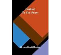 Pushing To The Front