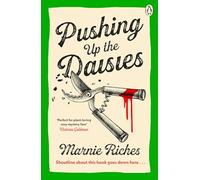 Pushing Up The Daisies