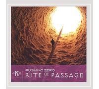 Pushing Zero - Rite of Passage
