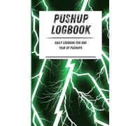 Pushup Logbook: Daily logbook for one year of pushups. Green lightning pattern. 110-page calisthenics exercise logbook. 5 x 8 in.