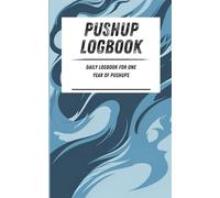 Pushup Logbook: Daily logbook for one year of pushups. Light blue smoky pattern. 110-page calisthenics exercise logbook. 5 x 8 in.